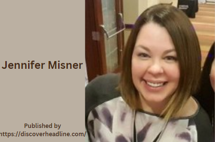 Jennifer Misner: Biography, Careers, Relationship, Controversies